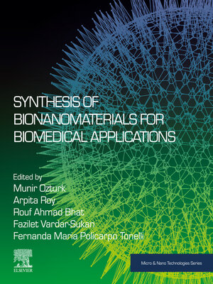 cover image of Synthesis of Bionanomaterials for Biomedical Applications